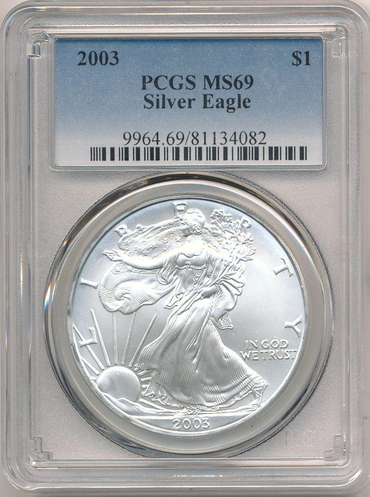 2003 AMERICAN SILVER EAGLE PCGS MS-69 (1 of 2)
