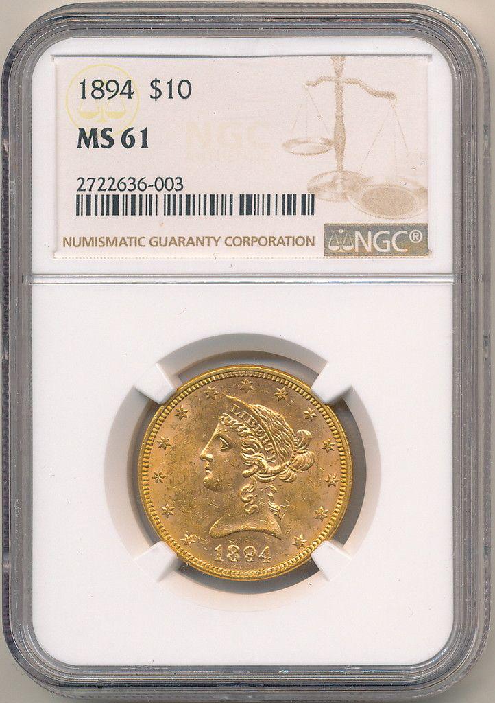 1894 $10 LIBERTY GOLD NGC MS61 (1 of 2)