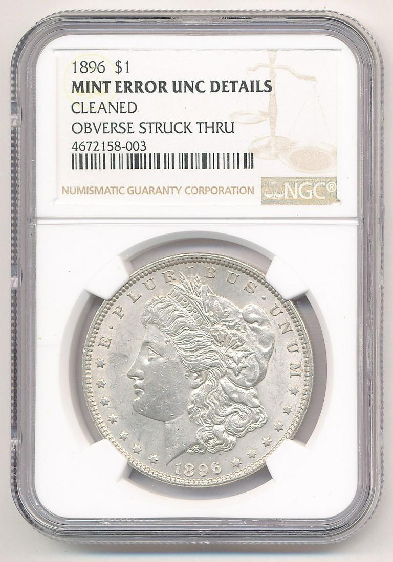 1896 NGC MORGAN SILVER DOLLAR MINT ERROR (1 of 2)