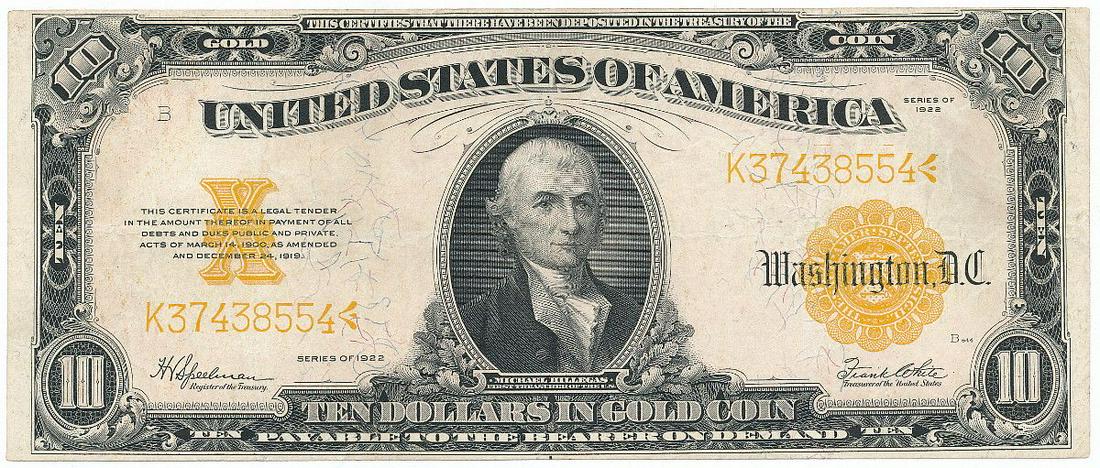 LARGE SIZE 1922 $10 GOLD CERTIFICATE: AS THIS IS LAST MINUTE LOT WE HAVE $2 LOWS ON ALL OF IT AND $2,000 HIGHS. ALL OF THESE LOTS ARE WORTH SOMEWHERE IN BETWEEN. ANY QUESTIONS ON THE SPECIFIC VALUES PLEASE FEEL FREE TO CALL OUR OFFICE TOL