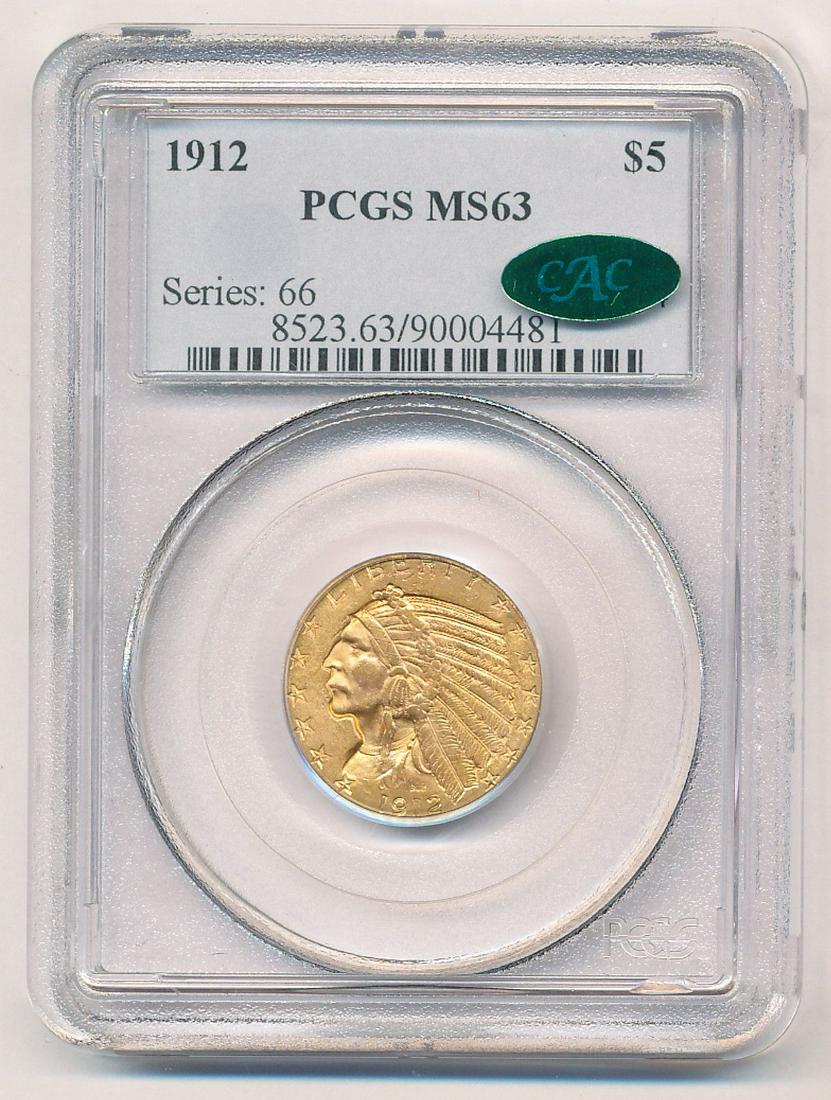 1912 BETTER DATE INDIAN GOLD PCGS MS63 CAC: WINNER SHALL RECEIVE THE EXACT COIN SHOWN HERE