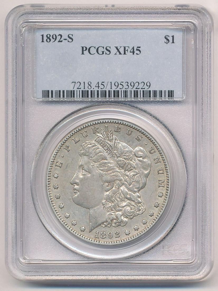 1892-S PCGS XF45 MORGAN SILVER DOLLAR: OUR OLD FRIEND BOB HAS BEEN A CUSTOMER THROUGH MY COIN COMPANY FROM BACK SINCE THE OPENING OF OUR LOCATION AND GOING BACK WELL INTO THE LAST CENTURY. BOB HAS ASSEMBLED A COMPLETE MORGAN SILVER DOLLAR