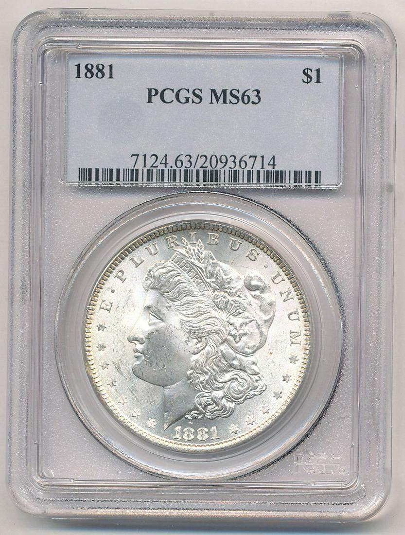 1881 MORGAN SILVER DOLLAR PCGS MS63: OUR OLD FRIEND BOB HAS BEEN A CUSTOMER THROUGH MY COIN COMPANY FROM BACK SINCE THE OPENING OF OUR LOCATION AND GOING BACK WELL INTO THE LAST CENTURY. BOB HAS ASSEMBLED A COMPLETE MORGAN SILVER DOLLAR