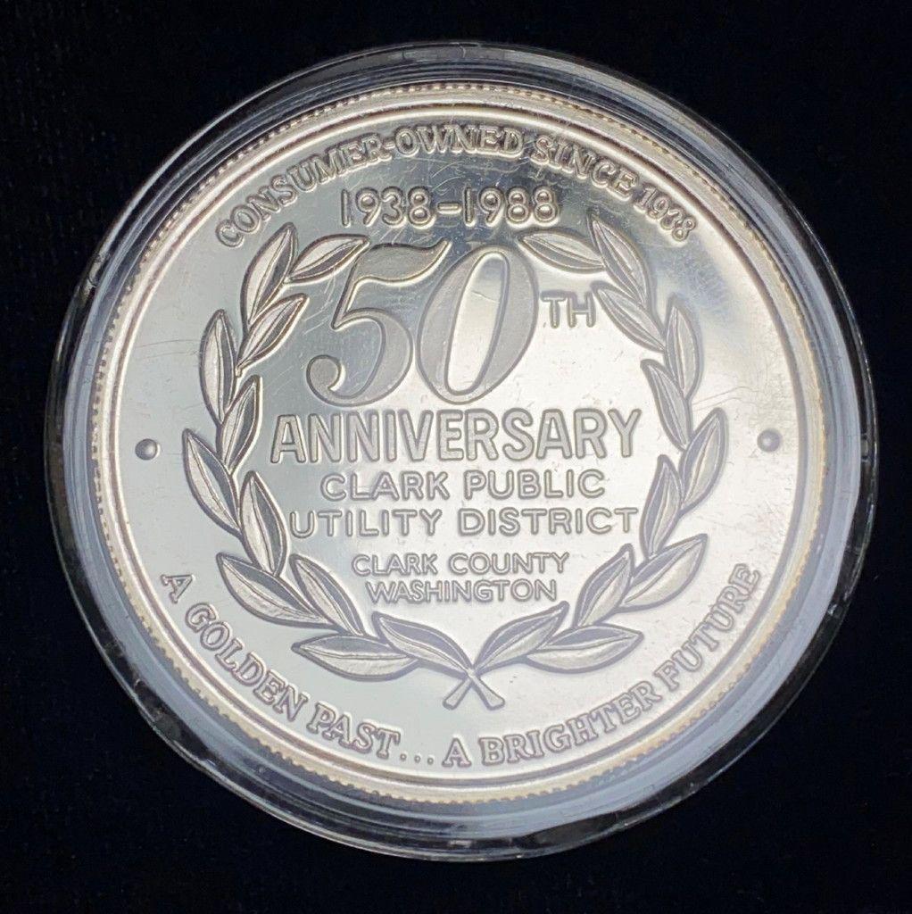 RARE 50TH ANNIV. CLARK UTILITY 1 OZ .999 SILVER ROUND: RARE 50TH ANNIVERSARY CLARK PUBLIC UTILITY DISTRICT 1 OUNCE .999 SILVER ROUNDWINNER SHALL RECEIVE THE EXACT ROUND SHOWN HERE