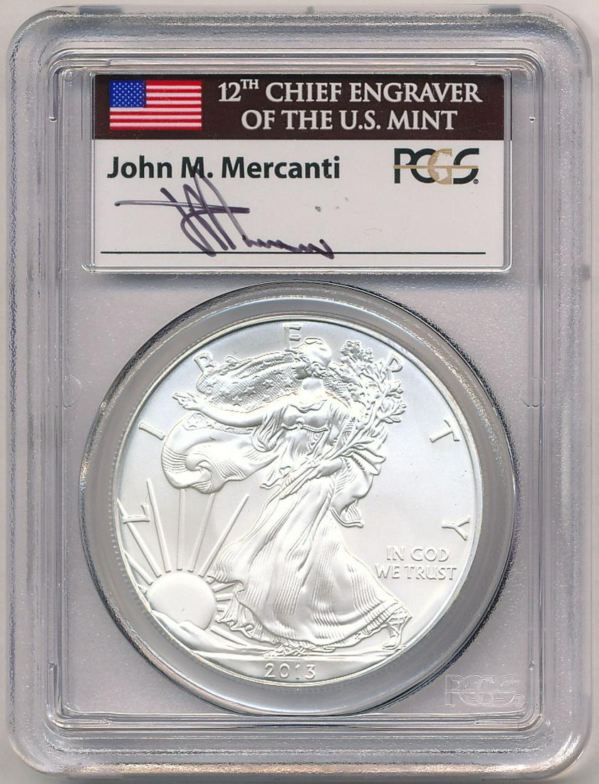 2013 PCGS JOHN M.MERCANTI SILVER EAGLE (1 of 2)