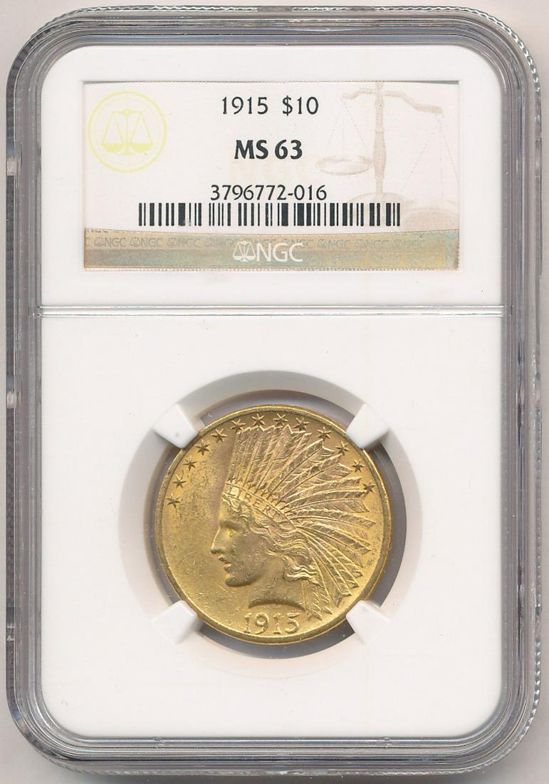 RARE 1915 $10 INDIAN GOLD NGC MS63 (1 of 2)
