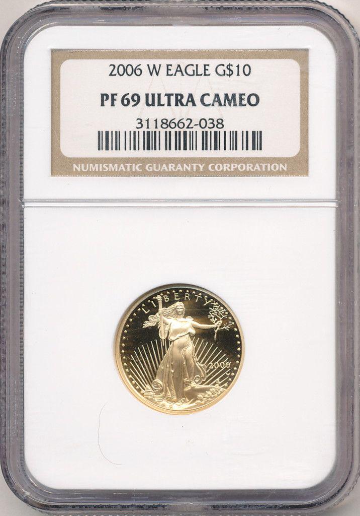 2006-W $10 American Gold Eagle PF69 Ultra Cameo (1 of 2)