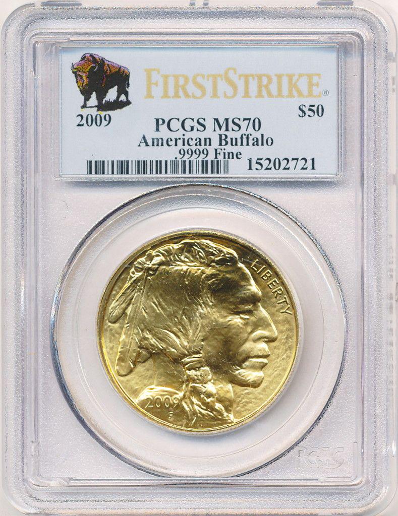 2009 1 Oz Gold Buffalo PCGS Black Diamond MS70 F.S.: 2009 (1) Ounce Gold Buffalo PCGS Black Diamond Holder MS70 First StrikeWinner shall receive the exact coin shown here.