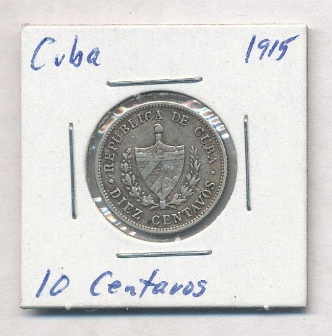 1915 Cuba 10 Centavos 90% Silver Coin (1 of 2)
