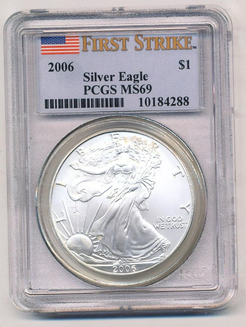 2006 American Silver Eagle PCGS MS69 (1 of 2)