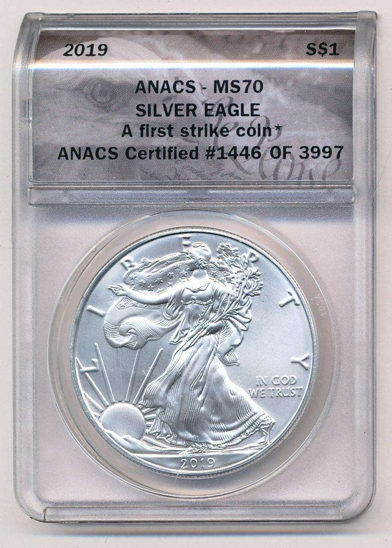 2019 American Silver Eagle 1st Strike ANACS MS70 (1 of 2)
