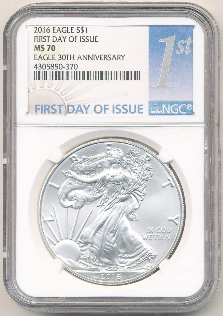 2016 30th Anniv. 1st Day Of Issue Silver Eagle NGC MS70 (1 of 2)
