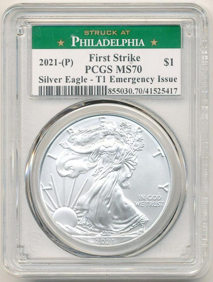 2021-P Silver Eagle - T1 Emergency Issue PCGS MS70 (1 of 2)
