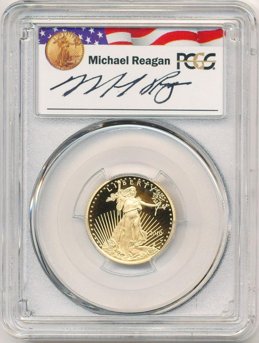 2010-W Signed Reagan PCGS Proof Gold Eagle $10 PR69DCAM (1 of 5)