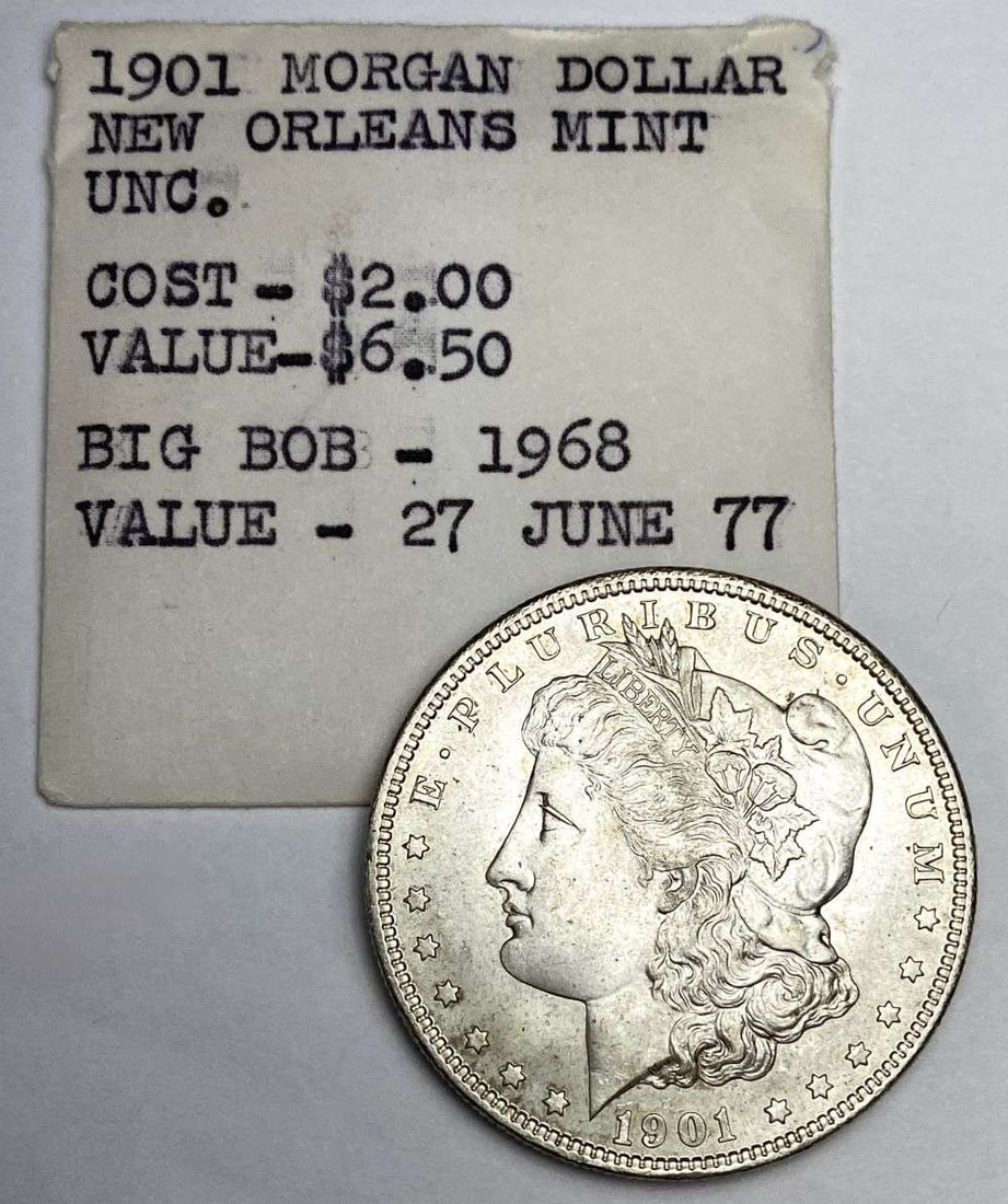 Pedigree 1901-O Morgan Silver Dollar Mint Unc. (Cost $2.00 in 1968) (1 of 3)