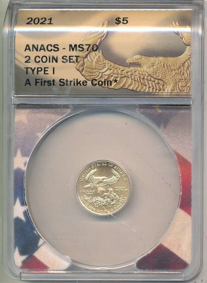 2021 American $5 Gold Eagle Type 1 ANACS MS70 First Strike (2 Coin Set) (1 of 4)