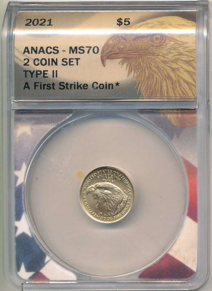 2021 American $5 Gold Eagle Type 2 ANACS MS70 First Strike (2 Coin Set) (1 of 4)