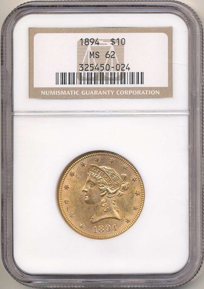 Last Minute! 1894 Gold $10 Liberty Head NGC MS62 (1 of 4)