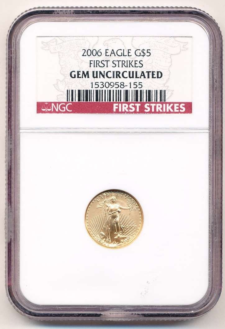 Last Minute! 2006 American $5 Gold Eagle 1/10th ozt NGC Uncirculated First Strikes (1 of 4)