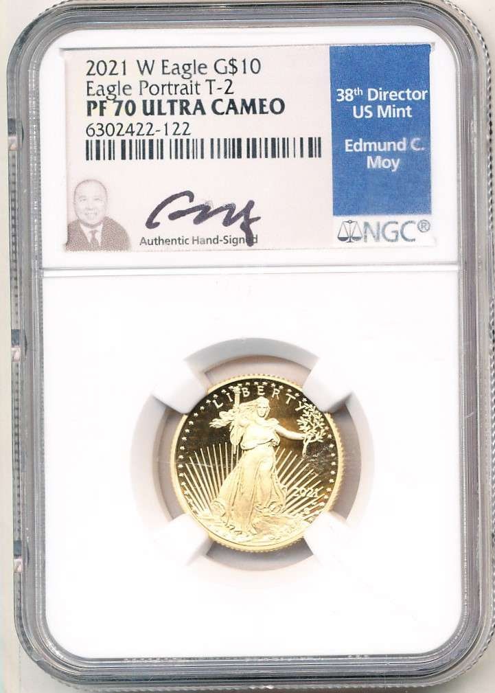 Last Minute! 2021-W American $10 Gold Eagle Type 2 1/4 ozt NGC PF70 UC Signed By Edmund C. Moy (1 of 4)