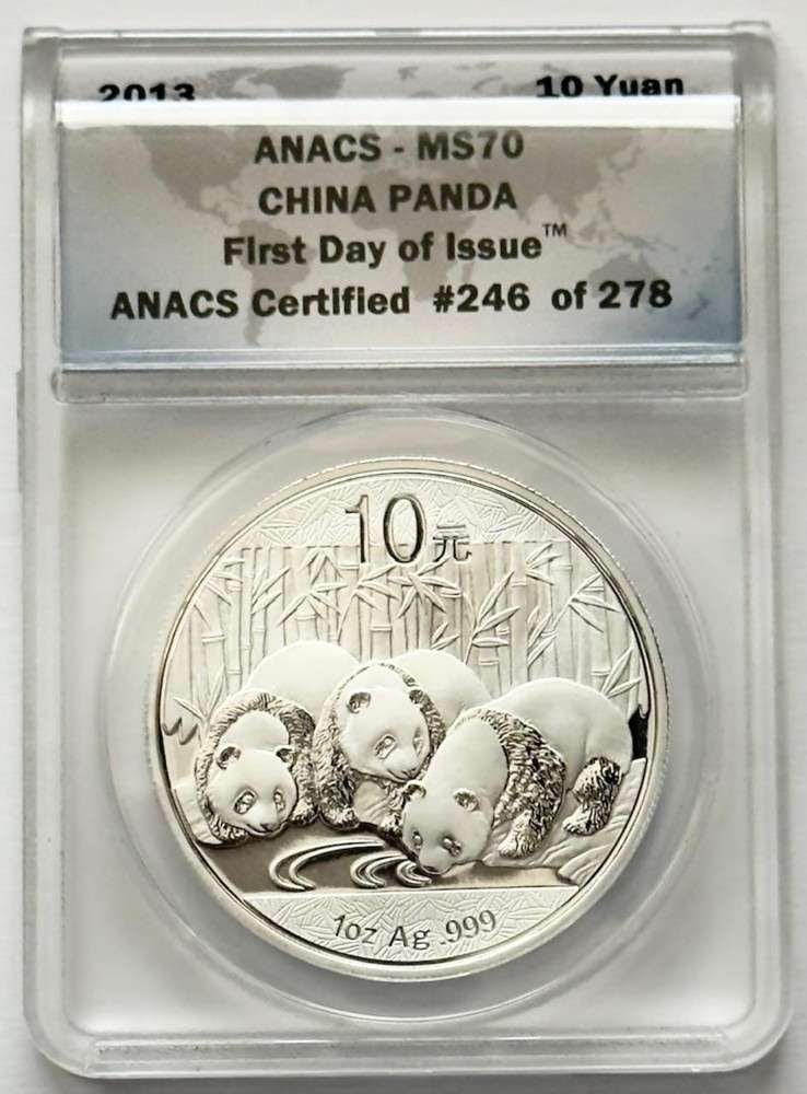 2013 Chinese Panda 10yn 1 ozt .999 Silver ANACS MS70 First Day of Issue: Winner shall receive the exact coin shown here. (SJ/B)