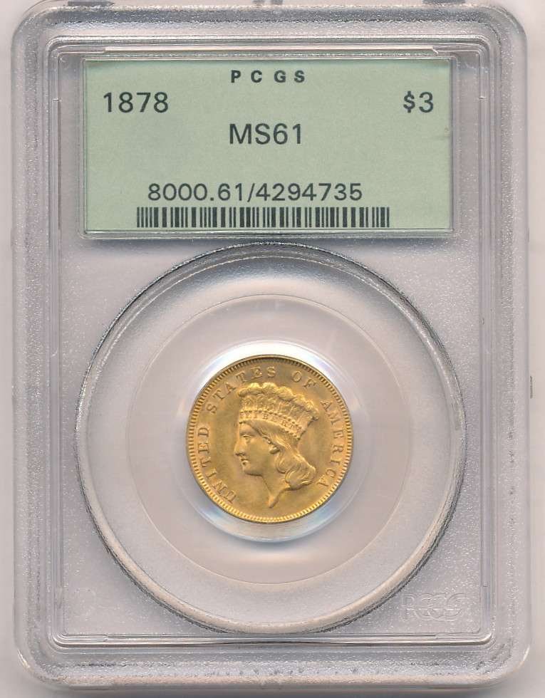 Vintage 1878 Gold $3 Princess PCGS MS61 OGH (1 of 4)