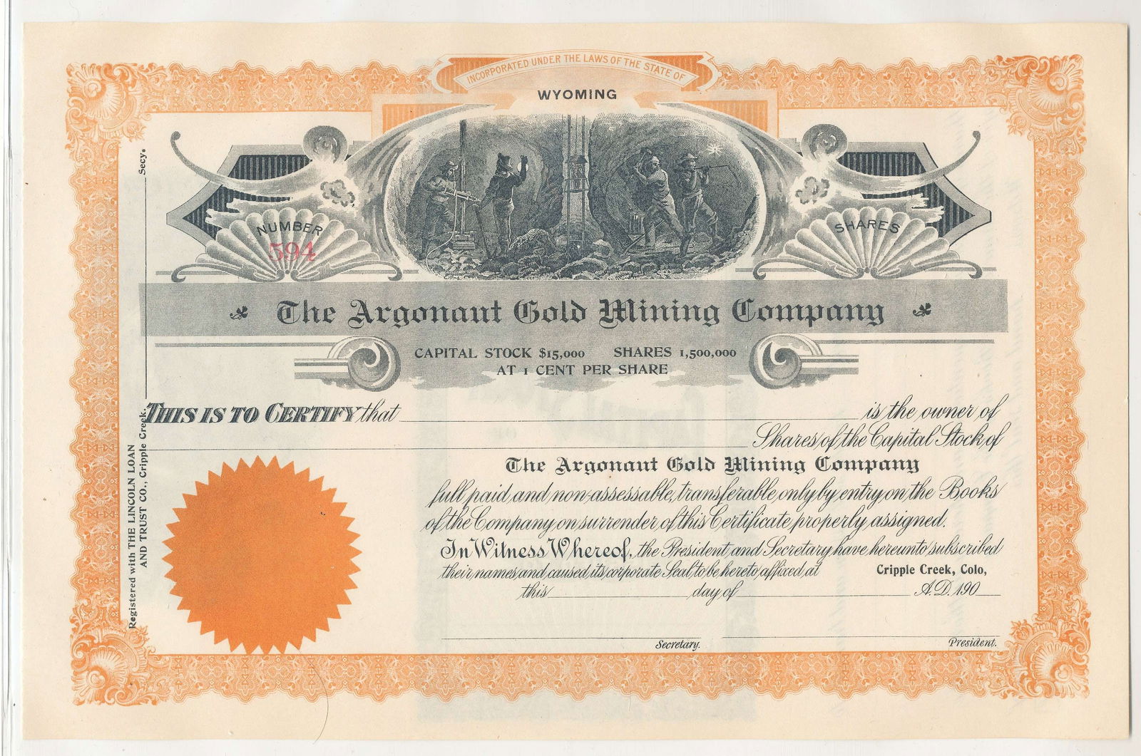The Argonaut Gold Mining Company Stock Certificate: Winner shall receive the exact item shown here. (RR)