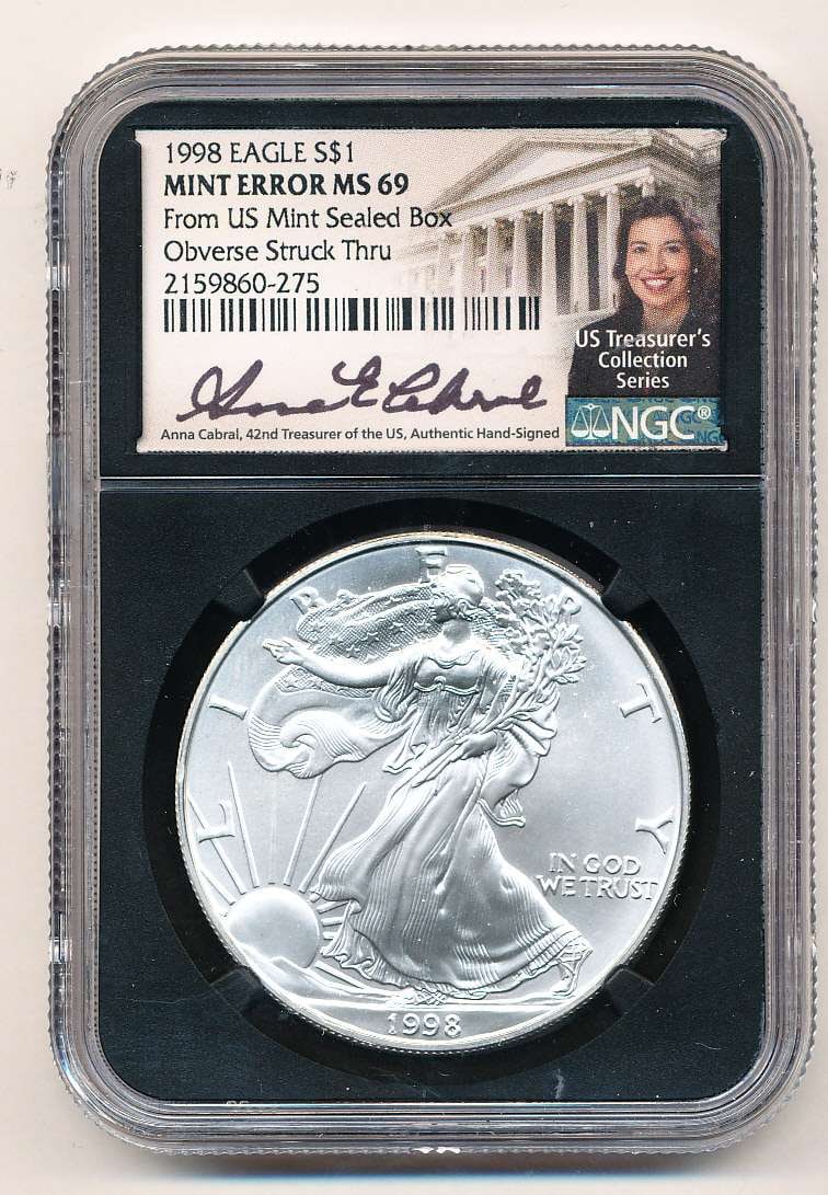 Last Minute! Mint Error 1998 American Silver Eagle NGC MS69 MS69 Signed By Anna Cabral (1 of 4)