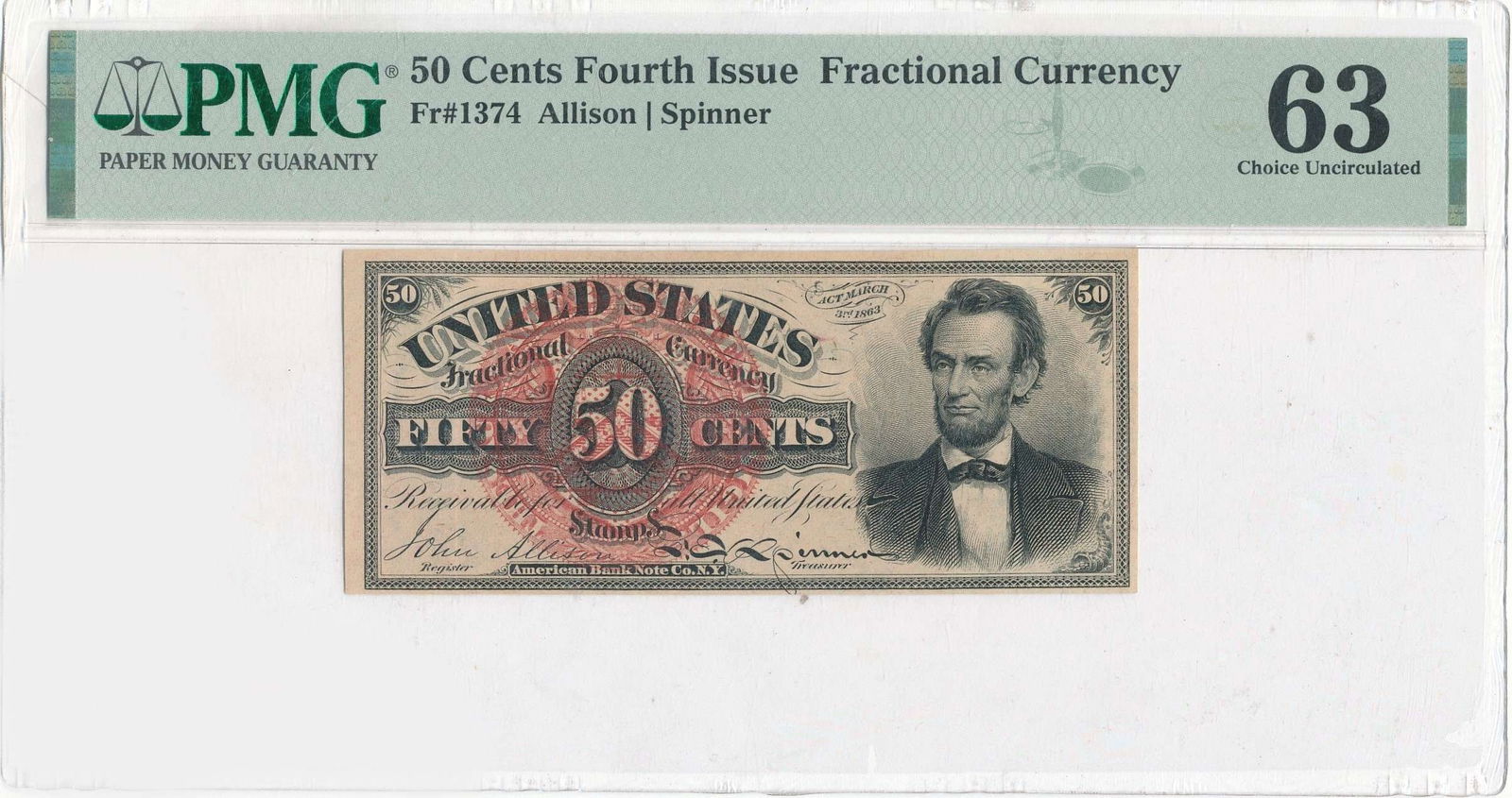 1863 United States 50c Fractional Currency Fourth Issue FR#1374 PMG 63 (1 of 2)