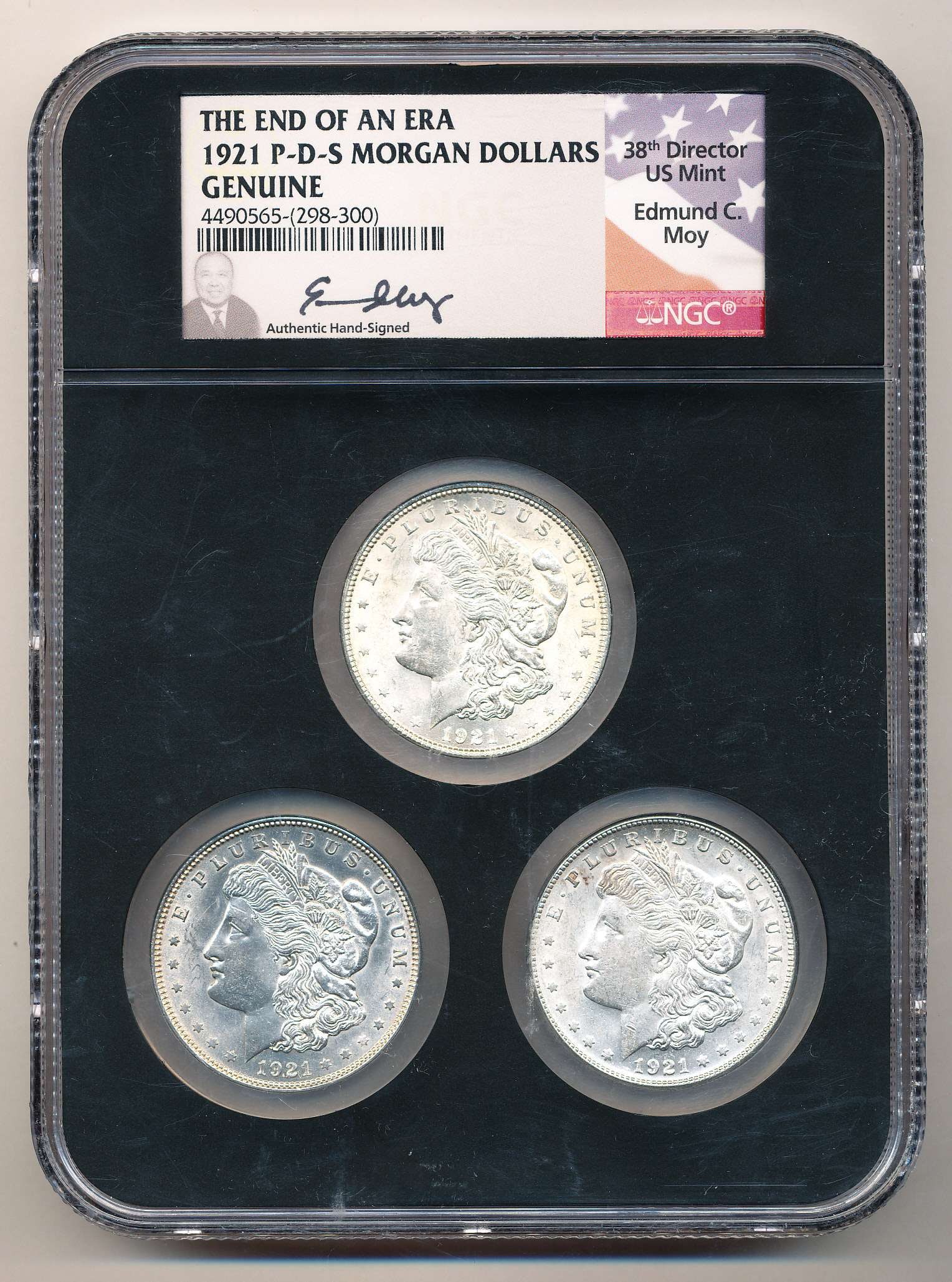 1921-P/D/S Morgan Silver Dollar NGC Genuine The End of an Era Signed By Edmund C. Moy Super Big Slab: Winner shall receive the exact set (3-coins) shown here (MK/LIB)