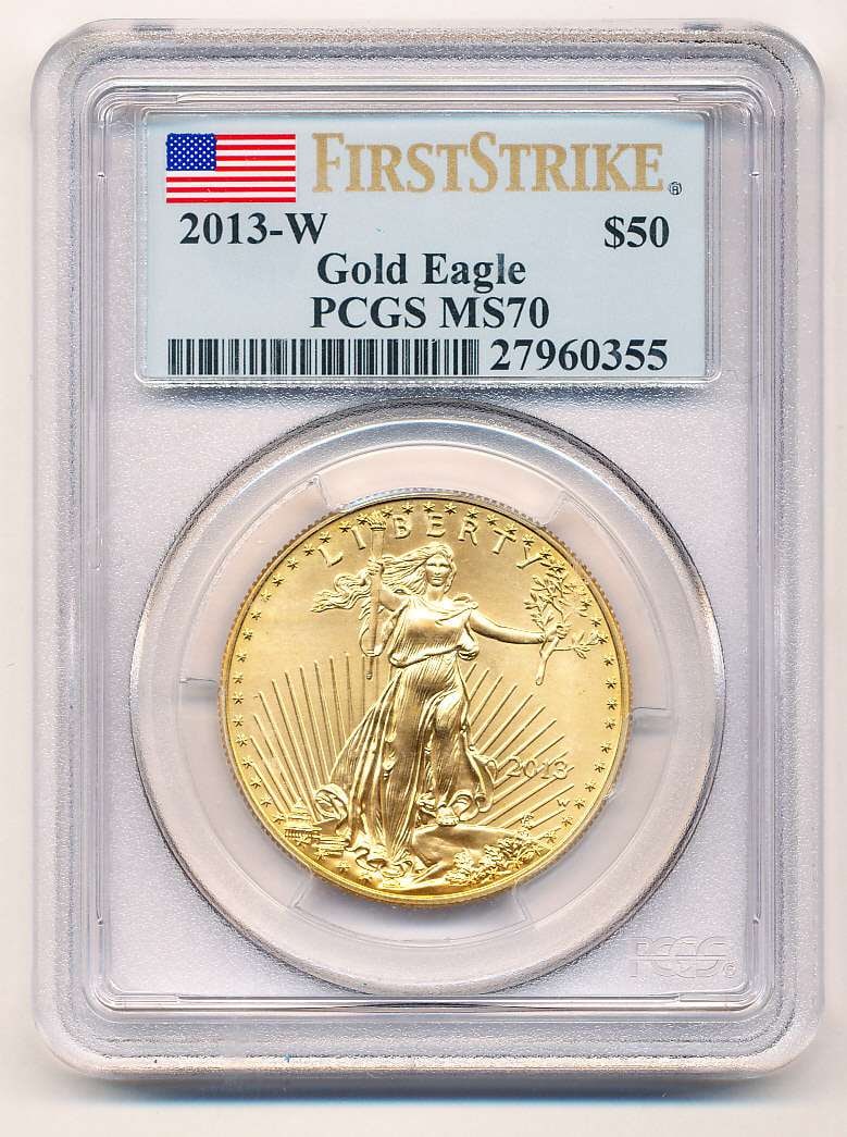 Last Minute! 2013-W American $50 Gold Eagle 1 ozt PCGS MS70 First Strike: Winner shall receive the exact coin shown here. (MK/POTE)