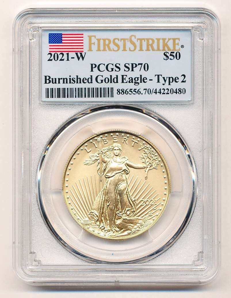 Last Minute! 2021-W American $50 Proof Gold Eagle PCGS SP70 Bunished Type 2: Winner shall receive the exact coin shown here. (MK/POTE)