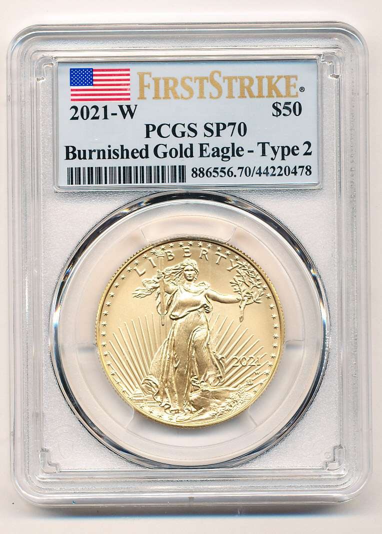 Last Minute! 2021-W Bunished American $50 Gold Eagle 1 ozt Proof PCGS SP70 Type 2: Winner shall receive the exact coin shown here. (MK/POTE)