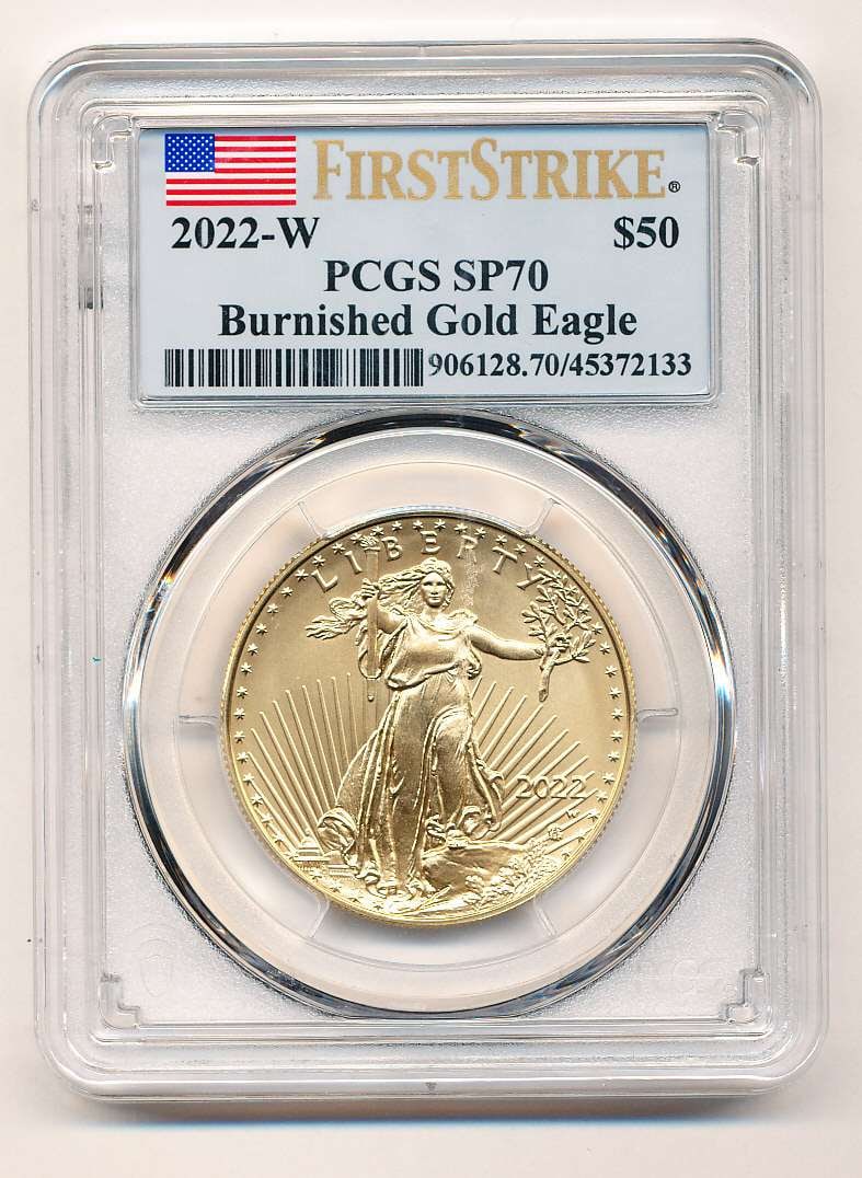 Last Minute! 2022-W Bunished American $50 Gold Eagle 1 ozt Proof PCGS SP70 First Strike: Winner shall receive the exact coin shown here. (MK/POTE)