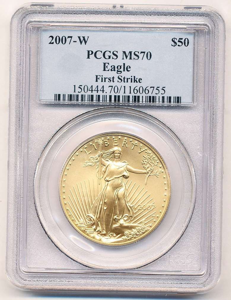 Last Minute! 2007-W American $50 Gold Eagle 1 ozt PCGS MS70 First Strike: Winner shall receive the exact coin shown here. (MK/POTE)