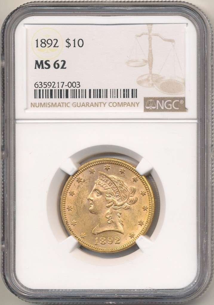 Last Minute! 1892 Gold $10 Liberty Head NGC MS62: Winner shall receive the exact coin shown here. (RR)