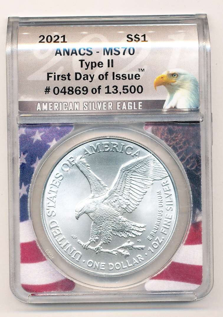 2021 American Silver Eagle Type 2 ANACS MS70 First Day of Issue: Winner shall receive the exact coin shown here. (MK/B)