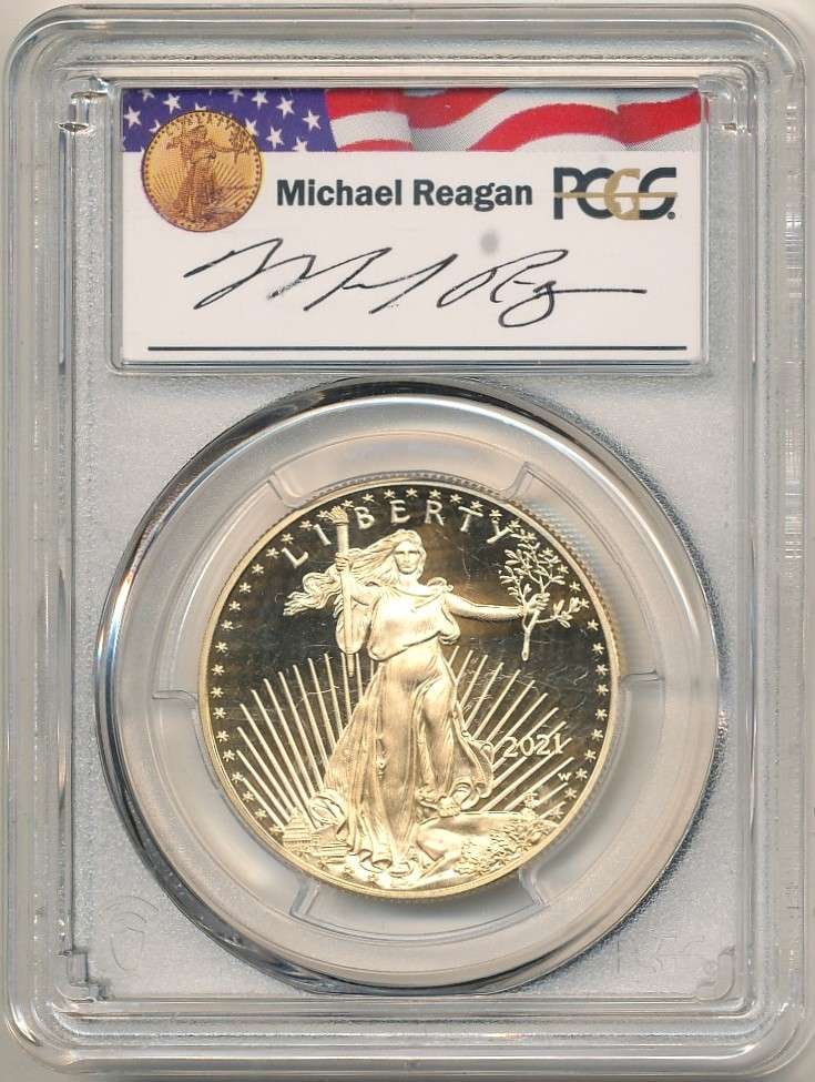 Last Min! Reagan Legacy 2021-W American $50 Gold Eagle 1 ozt PCGS PR69 DCAM Signed By Michael Reagan: Winner shall receive the exact coin shown here. (RR/B)