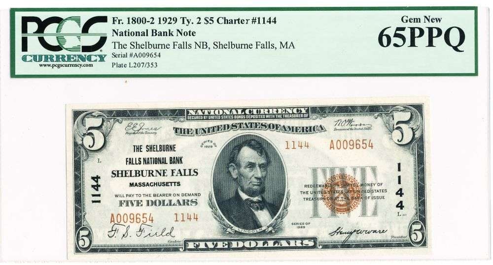 1929 The Shelburne Falls National Bank $5 Note Ty. 2 PCGS Gem CU65 PPQ: Winner shall recieve the exact note shown here. (MR)