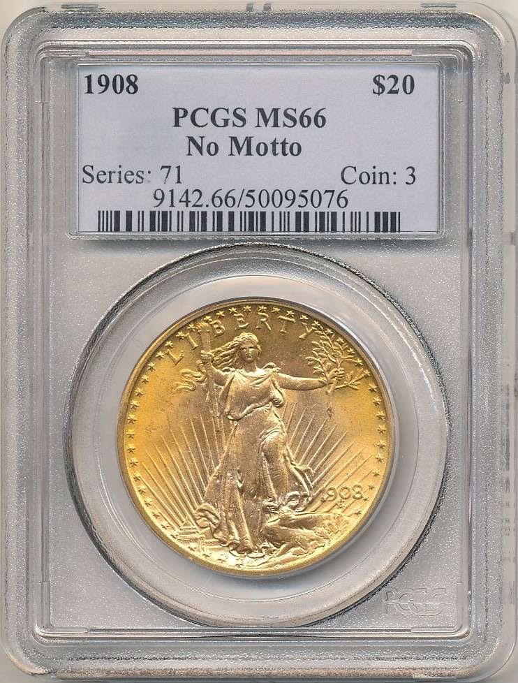 Last Minute! 1908 Gold $20 Saint Gaudens PCGS MS66 No Motto: We are proud to offer a deal that has been put away for a generation. Winner shall receive the exact coin shown here. (RR/SOMP=LOFK)