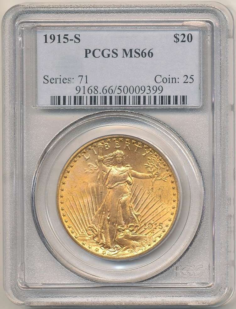 Last Minute! 1915-S Gold $20 Saint Gaudens PCGS MS66: We are proud to offer a deal that has been put away for a generation. Winner shall receive the exact coin shown here. (RR/SOMP=LOFK)
