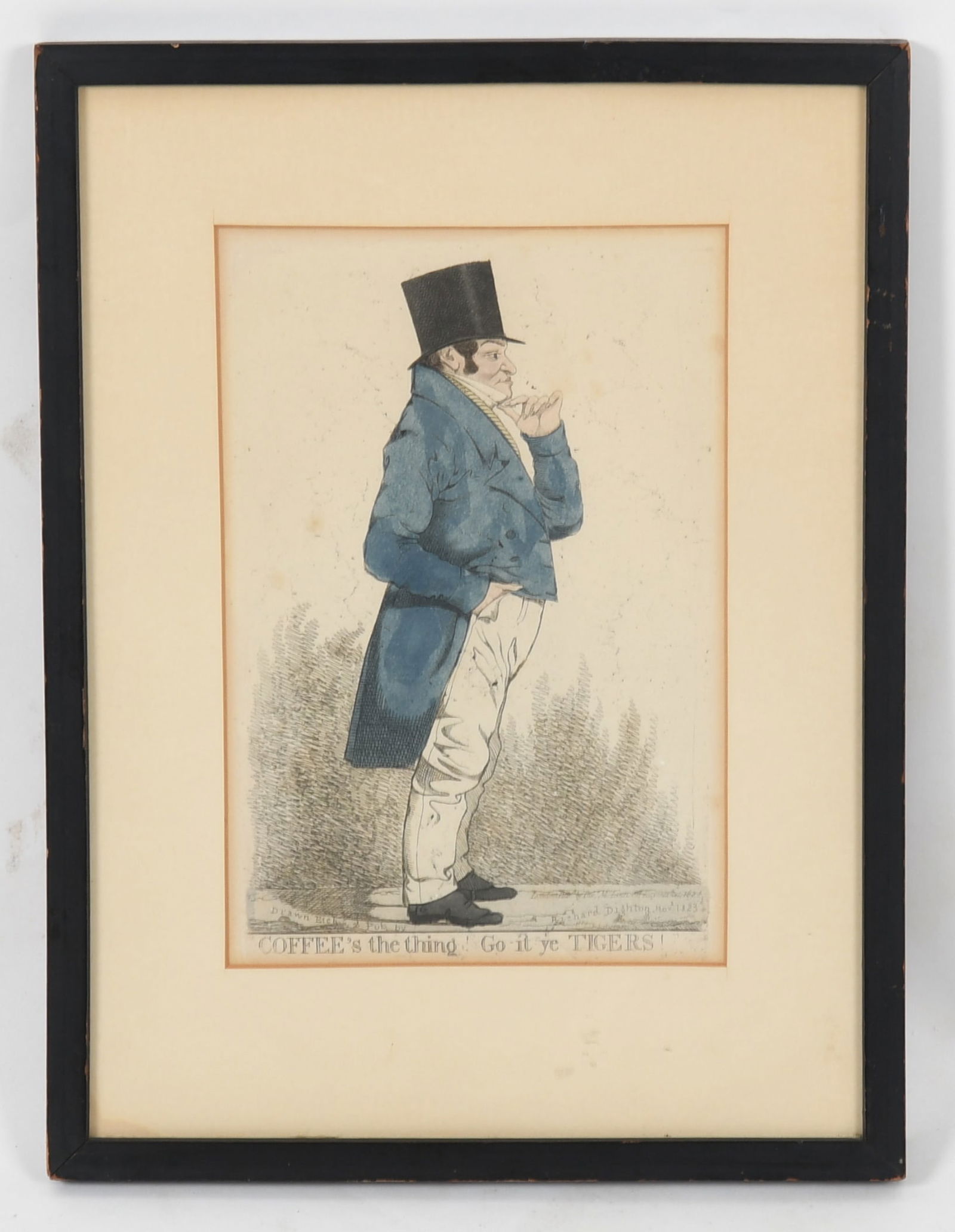 Richard Dighton (English, 1795-1880), Etching, Coffee Interest: Richard Dighton (English, 1795-1880), Etching, Coffee Interest "Coffee's The Thing! Go it ye Tigers!", a hand colored etching of a gentleman drawn and etched by Richard