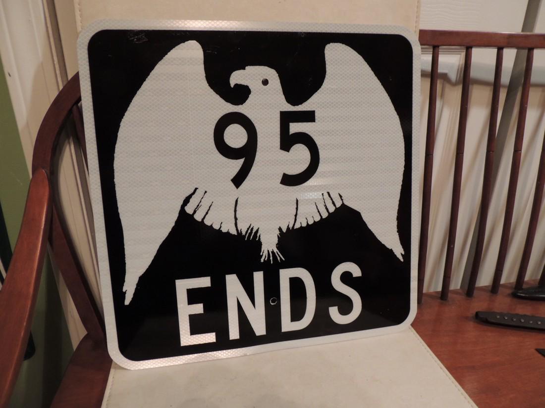advertisement: sign 18"x18" hwy 95 ends; with eagle; unknown state