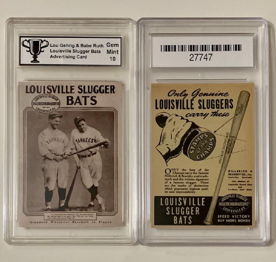 Babe Ruth & Lou Gehrig Louisville Slugger Bsball Crd: Advertising Baseball Card - Graded Gem Mint 10