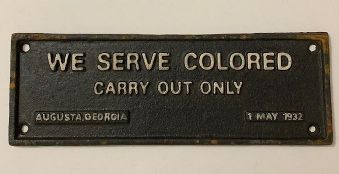 Dated 1932 Blk Americana Cast Iron Segregation Sign: We Do Not Support any of the Ideals this Piece Represents / Exact Age Unknown / Sold AS-IS