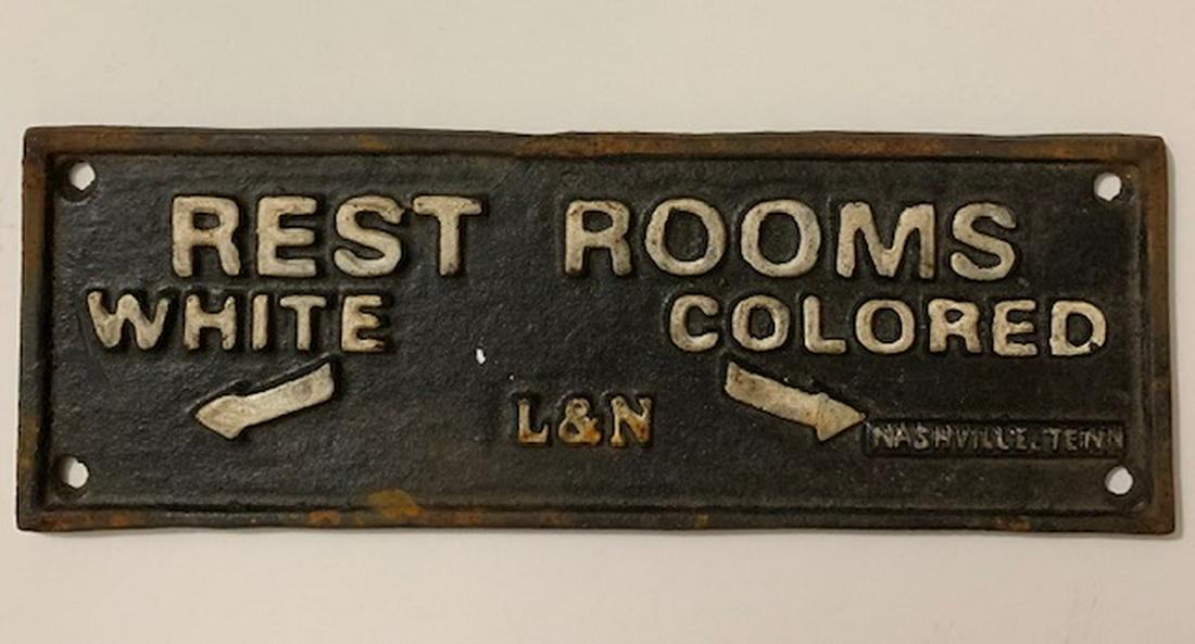 Black Americana Cast Iron Rest Room Segregation Sign: We Do Not Support any of the Ideals this Piece Represents / Exact Age Unknown / Sold AS-IS