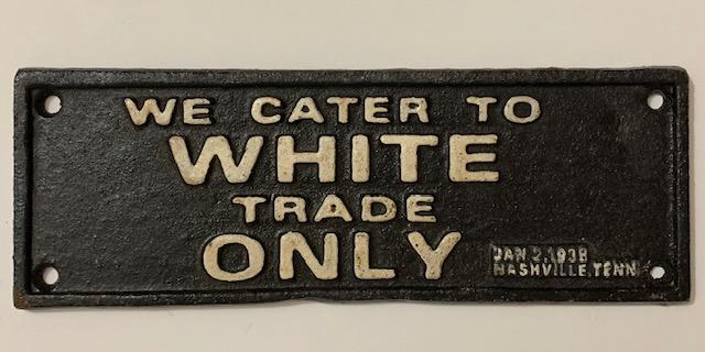 Dted 1938 Black Americana Cast Iron Segregation Sign: We Do Not Support any of the Ideals this Piece Represents / Exact Age Unknown / Sold AS-IS