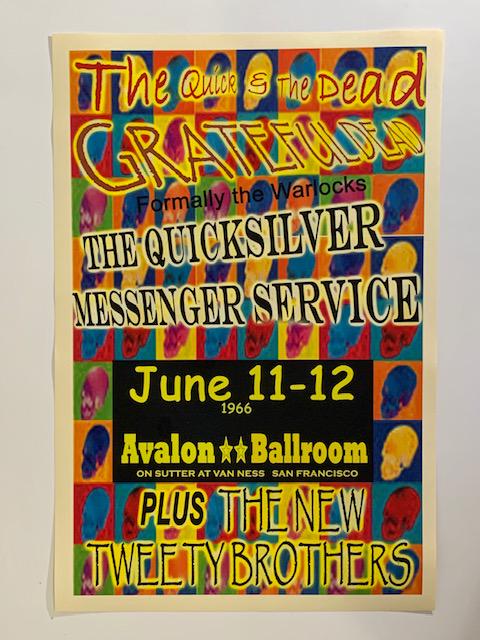 1966 GRATEFUL DEAD Quick and the Dead Concert Poster (1 of 1)