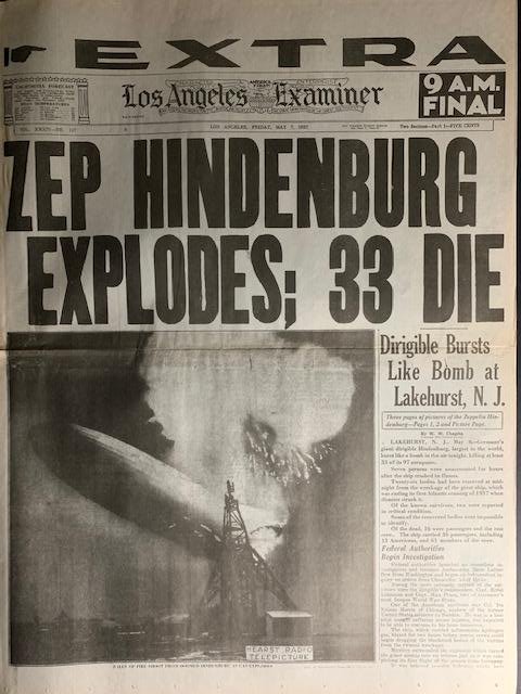 May 7 1937/HINDENBURG EXPLODES LA Examiner Newspaper: May 7, 1937 / LA Examiner / 33 Die as ZEP HINDENBURG Explodes/ Great Piece of U.S. History / This is a Full Re-Issue Reprint/ Not Period Original / Multiple Photos Posted