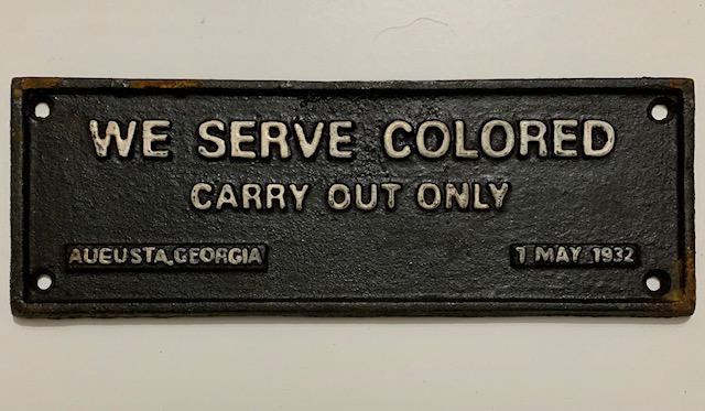 Dated 1932 Black Americana Cast Iron Segregation Sign: We Do Not Support any of the Ideals this Piece Represents / Exact Age Unknown / Sold AS-IS
